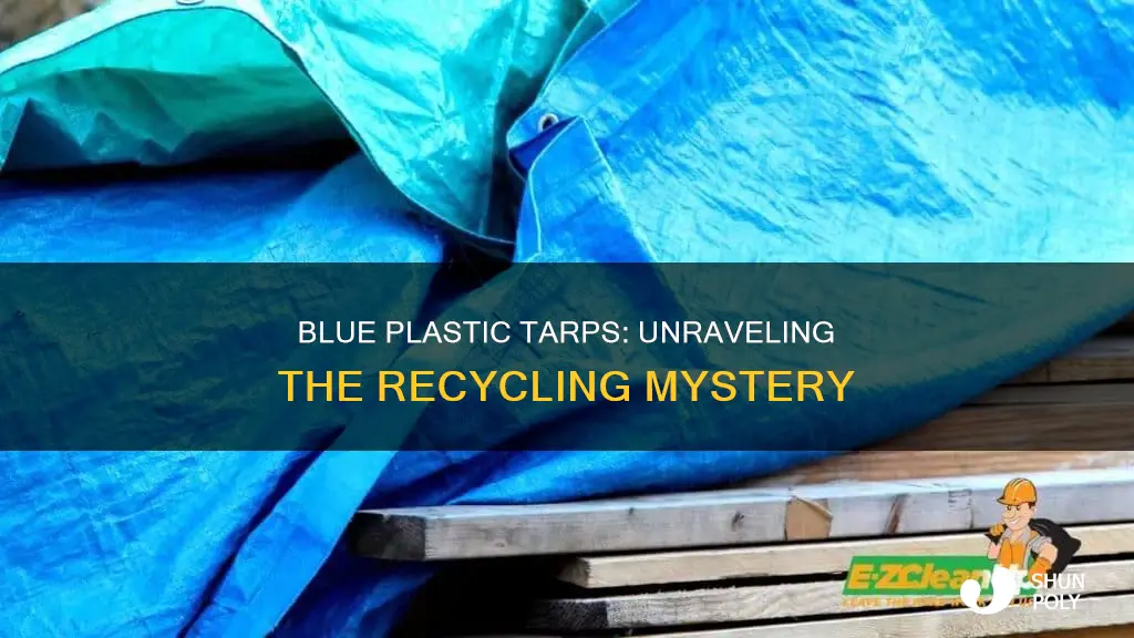 are blue plastic tarps recyclable