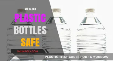 Are Clear Plastic Bottles Safe? Uncovering the Truth and Risks