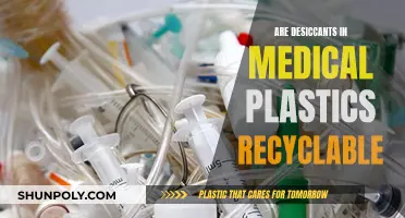 Medical Plastics and Desiccants: Unraveling the Recycling Mystery