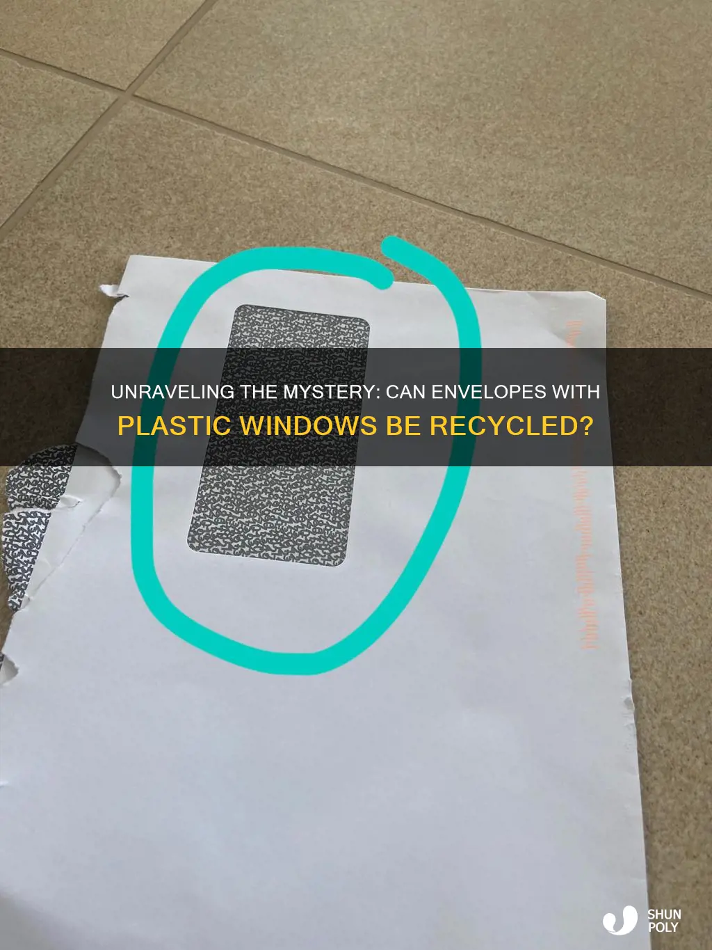 are envelopes with plastic windows recyclable