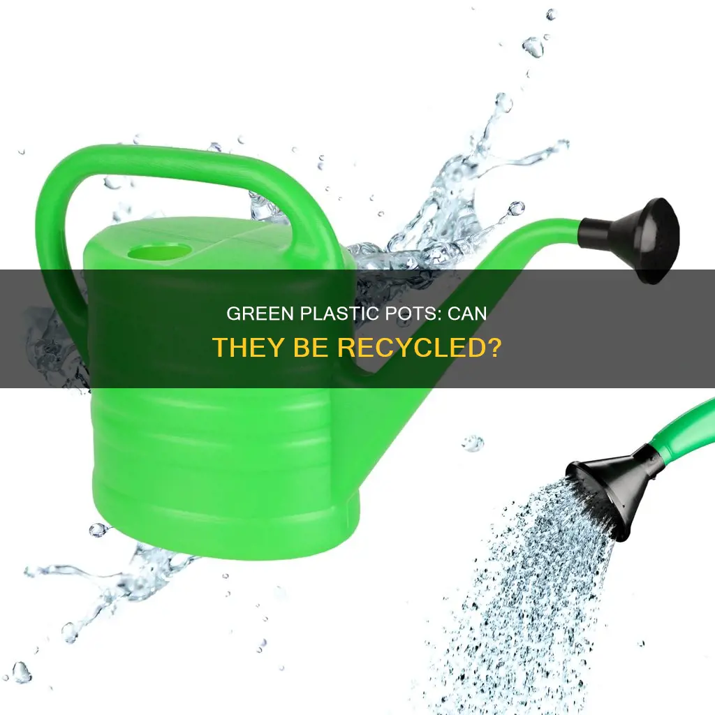 are green plastic watering pots recyclable