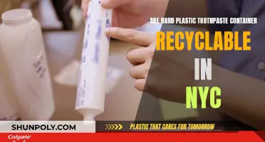 Can Hard Plastic Toothpaste Containers Be Recycled in NYC?