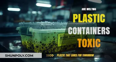 Plastic Containers: Melting and Toxicity Concerns