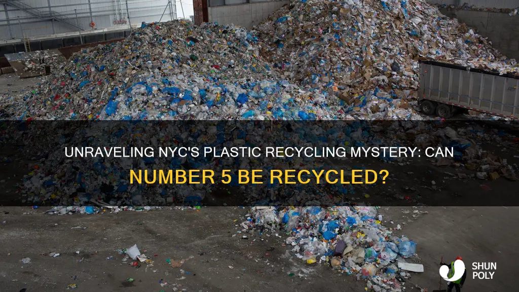 are number 5 plastics recyclable in nyc