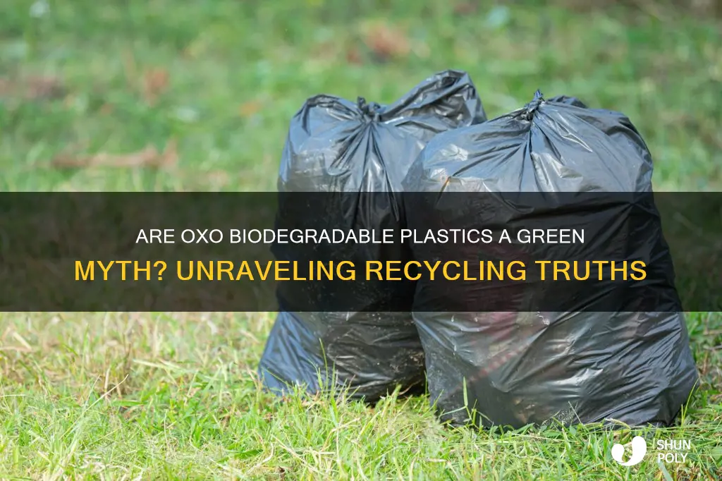 are oxo degradable plastics recyclable