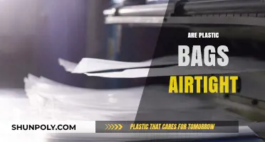 Plastic Bags: Airtight or Not?