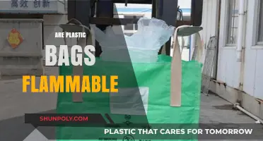 Plastic Bags: Flammable or Not?