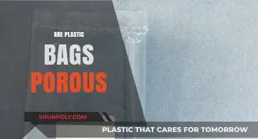 Porosity of Plastic Bags: What's the Truth?