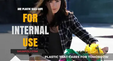 Plastic Bags: Safe for Internal Use?