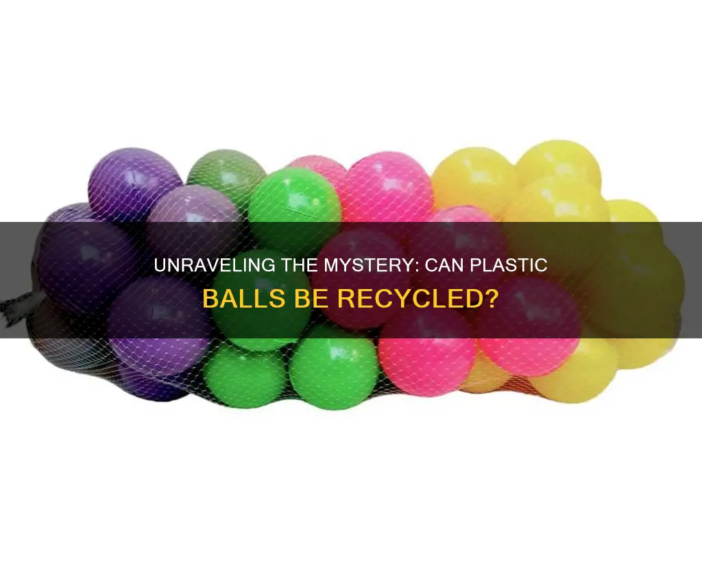 are plastic balls recyclable