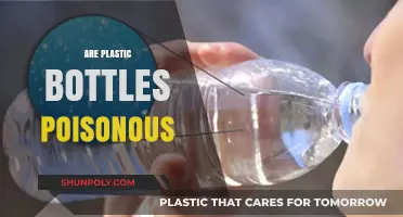 Are Plastic Bottles Poisonous? Uncovering the Hidden Health Risks