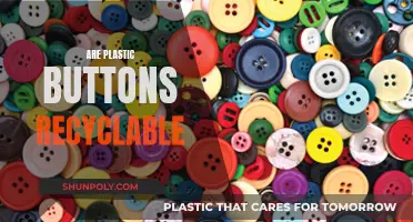 Unraveling the Mystery: Can Plastic Buttons Be Recycled?