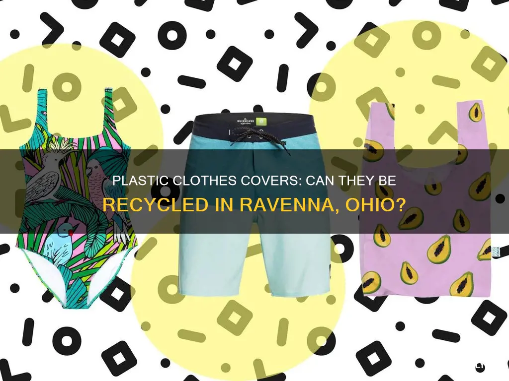 are plastic clothes covers recyclable ravenna ohio