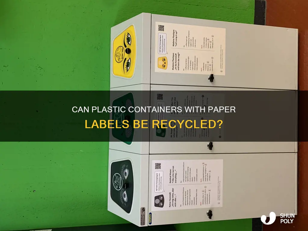 are plastic containers recycling with paper labels