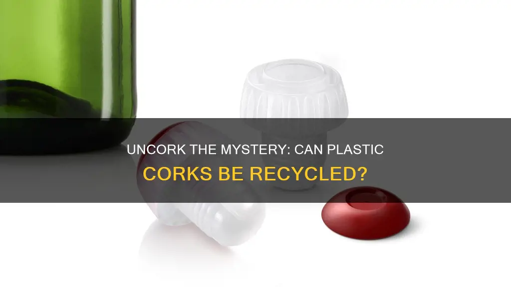 are plastic corks recyclable