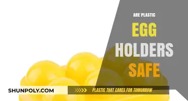 Are Plastic Egg Holders Safe: A Comprehensive Guide