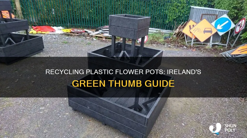 are plastic flower pots recyclable in ireland