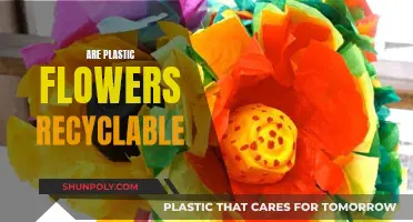 Can Plastic Flowers Be Recycled?