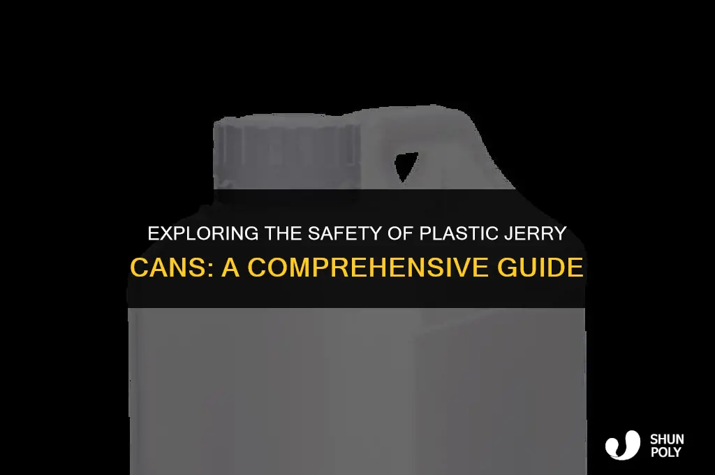 are plastic jerry cans safe