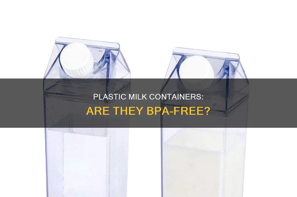 are plastic milk containers bpa free