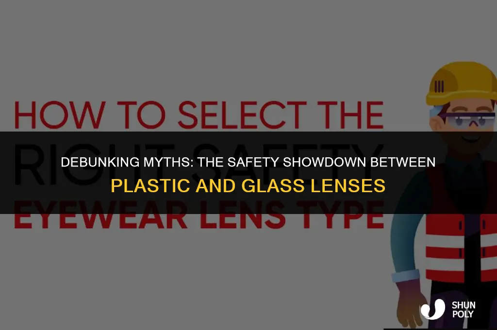are plastic or glass lenses safer