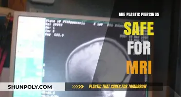 Exploring the Safety of Plastic Piercings During MRI Scans