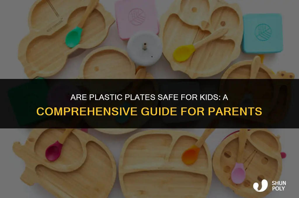 are plastic plates safe for kids