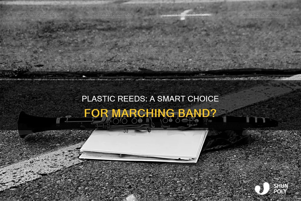 are plastic reeds good for marching band