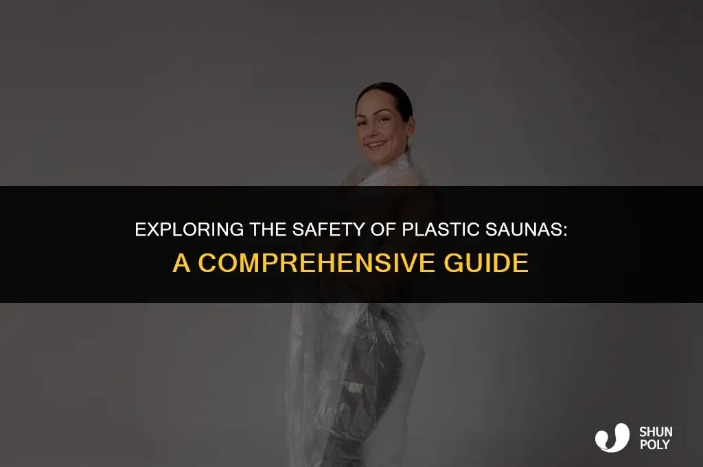 are plastic saunas safe