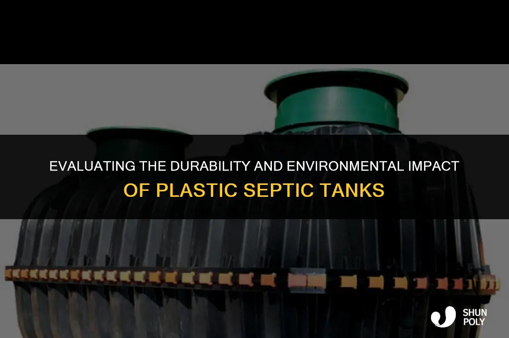 are plastic septic tanks good