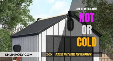 Plastic Sheds: Hot or Cold?