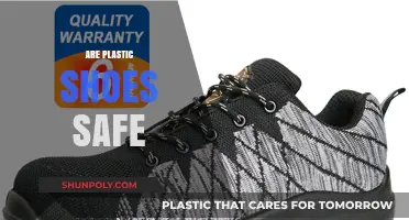 Unveiling the Truth: Are Plastic Shoes Safe for You?