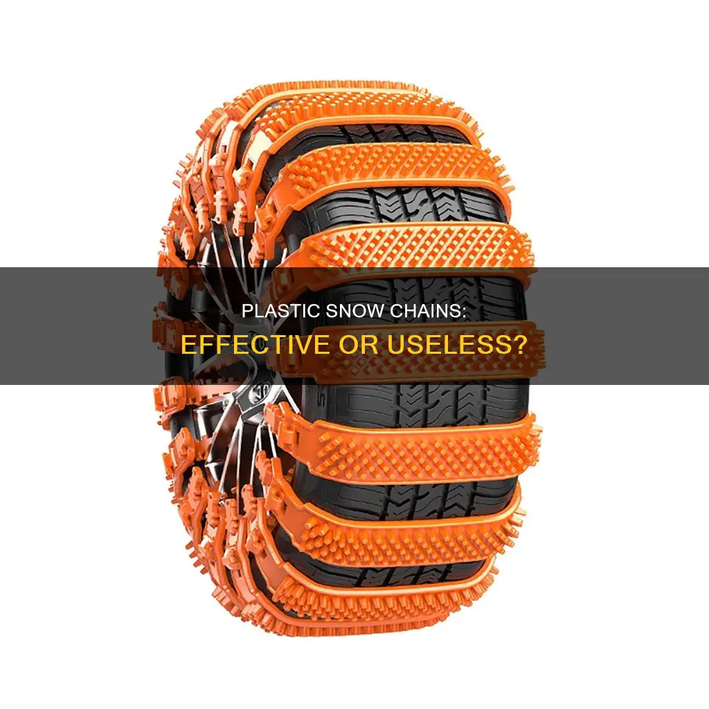 are plastic snow chains any good