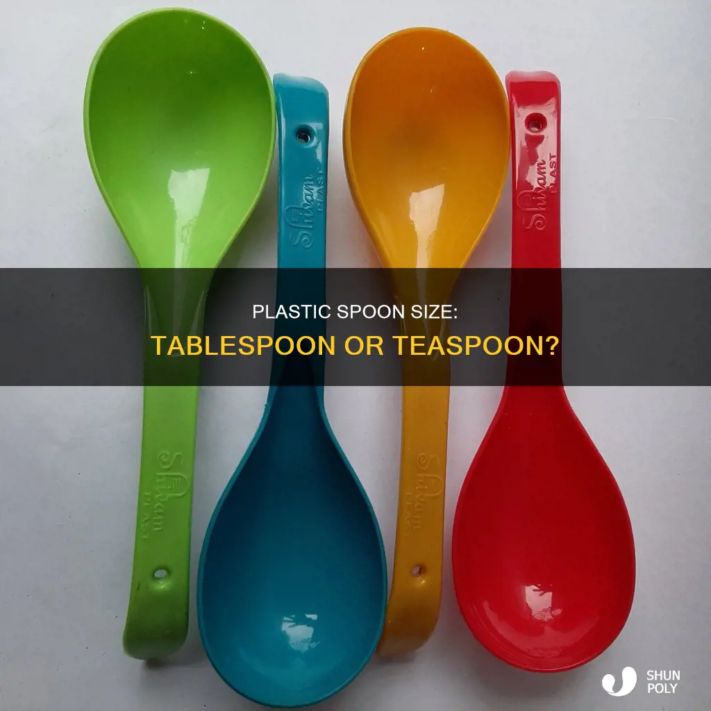 are plastic spoons tablespoons or teaspoons