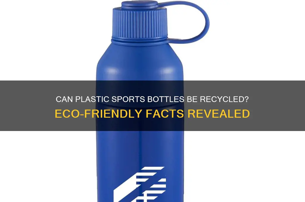 are plastic sports bottles recyclable