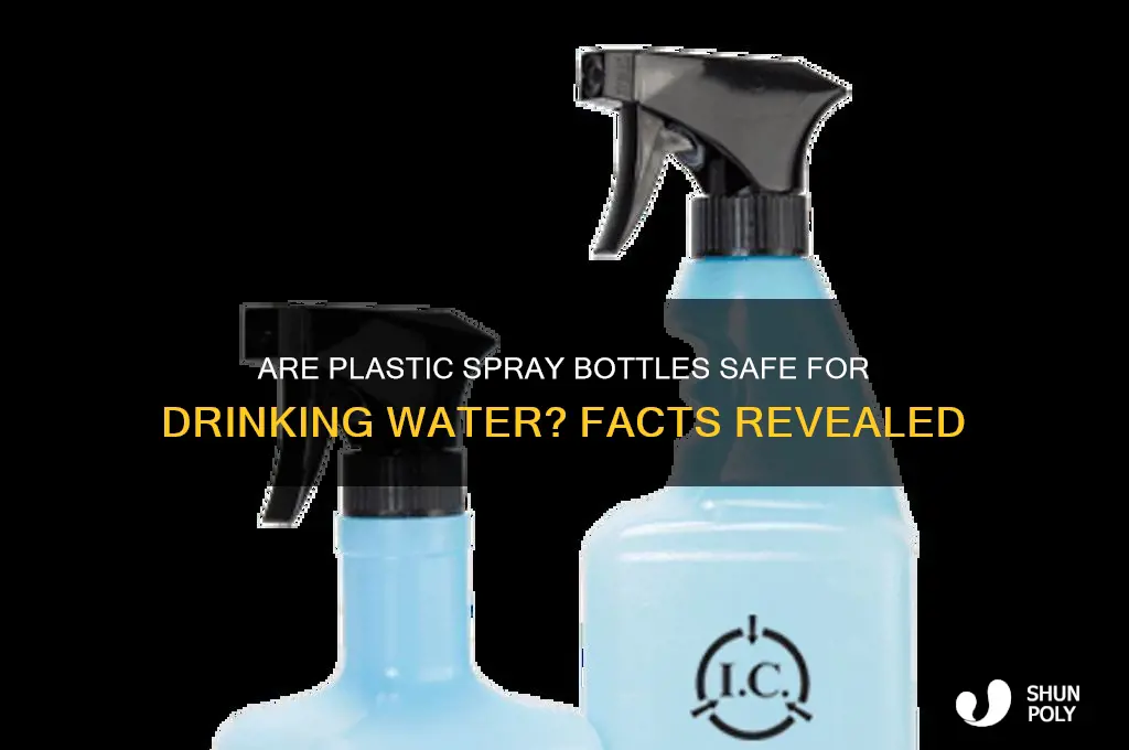 are plastic spray bottles safe for drinking water