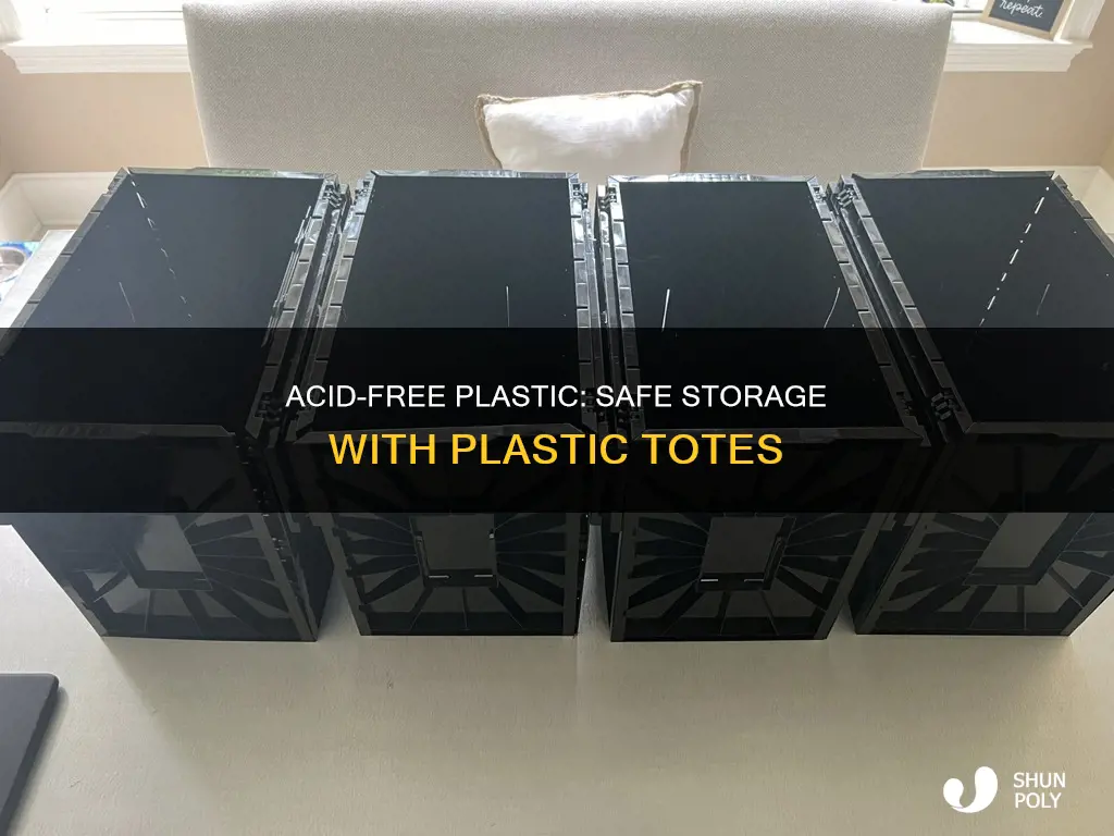 are plastic storage totes acid free plastic