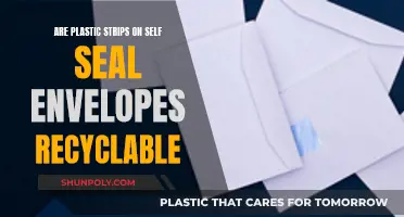 Self-Seal Envelopes: Can Plastic Strips Be Recycled?