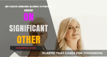 Can Plastic Surgeons Legally Operate on Their Significant Others?