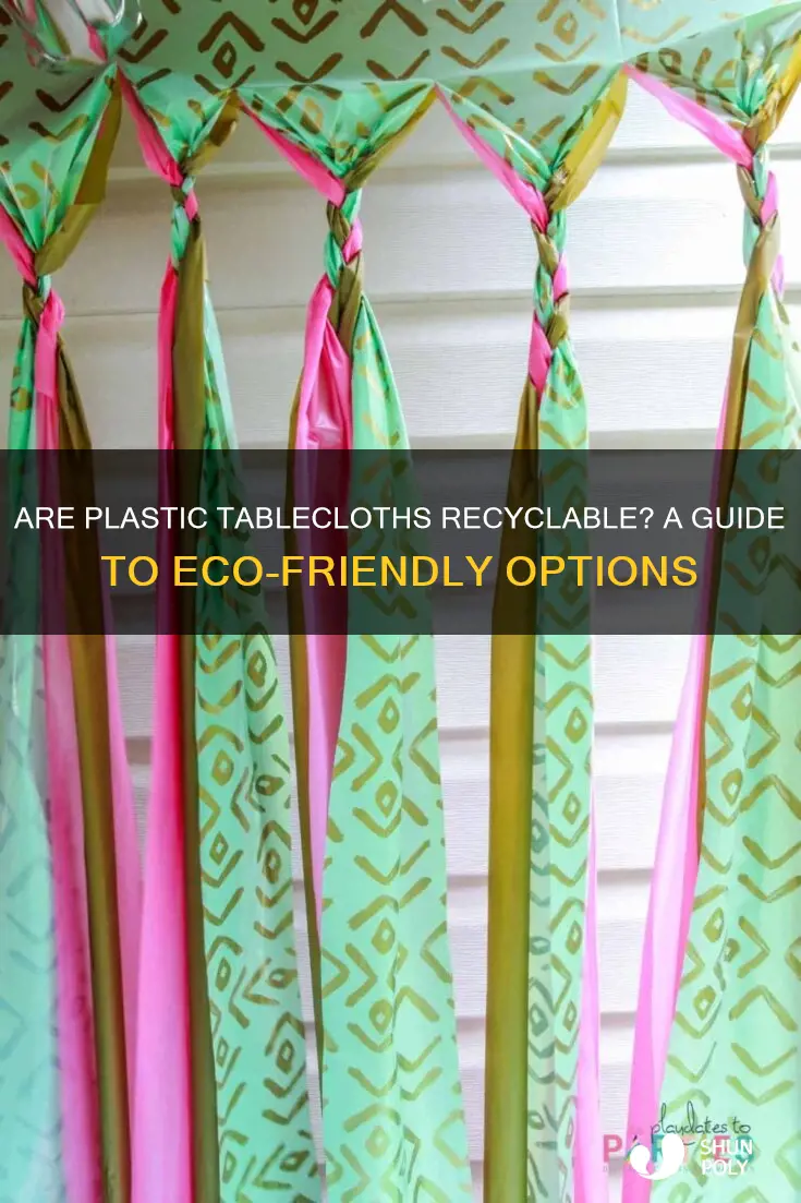 are plastic tablecloths recyclable
