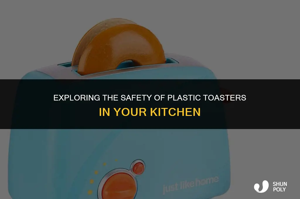 are plastic toasters safe