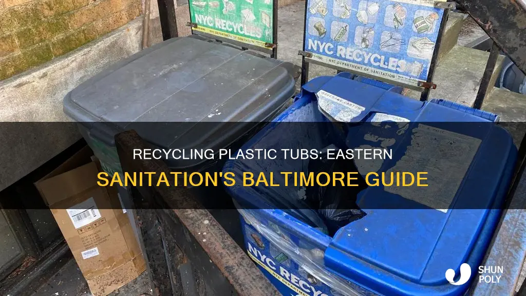 are plastic tubs recyclable eastern sanitation baltimore