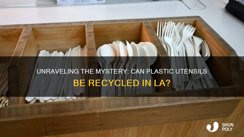 are plastic utensils recyclable in los angeles