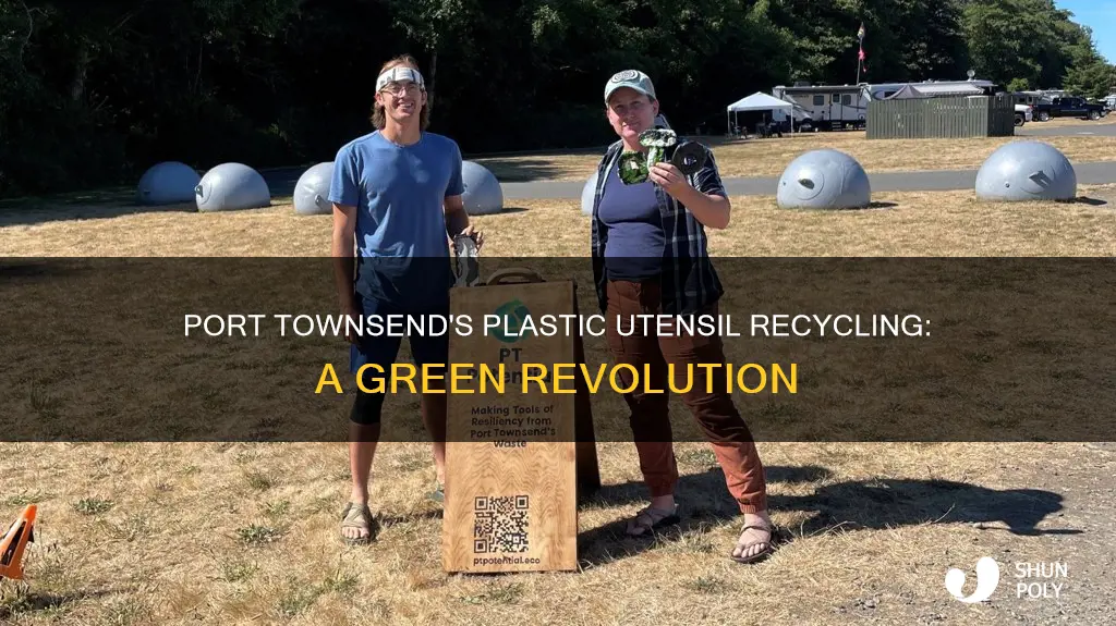 are plastic utensils recycled in port townsend