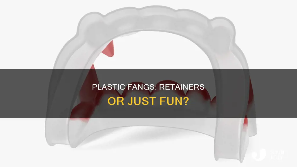 are plastic vampire teeth like retainers