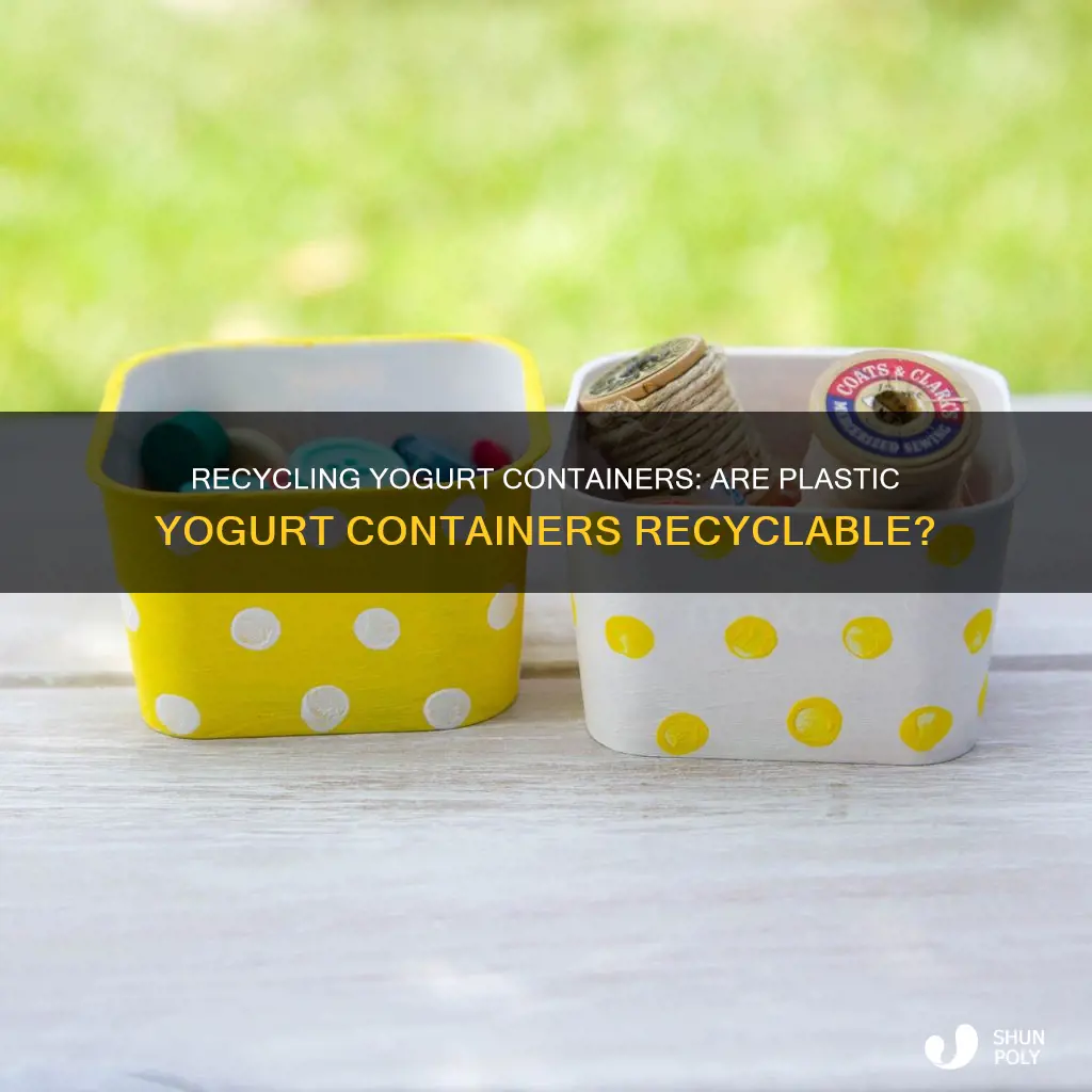 are plastic yogurt containers recyclable
