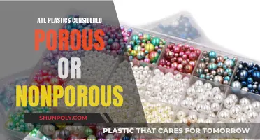 Porosity of Plastics: Understanding Their Absorbent Nature