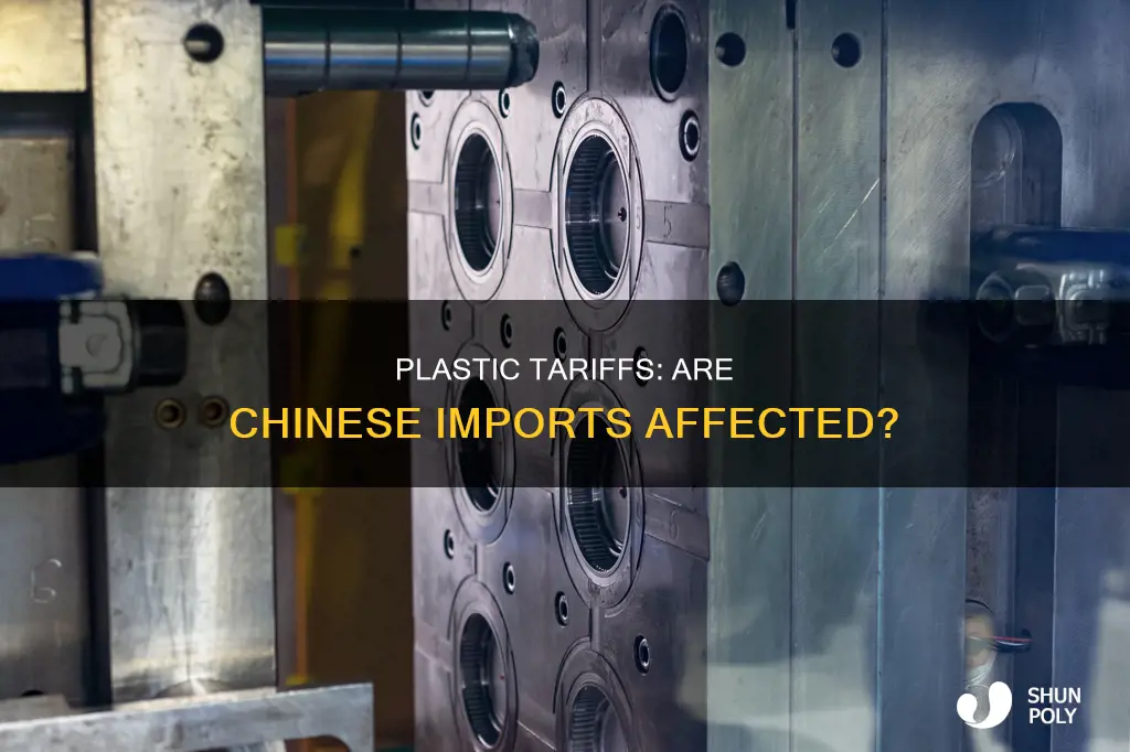 are plastics subject to chinese tariffs