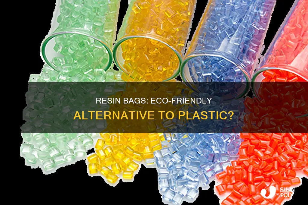 are resin bags better than plastic