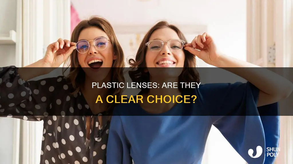 are single vision plastic lenses any good